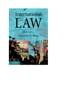 International Law: Definitive Text by Malcolm N. Shaw, 9th Edition