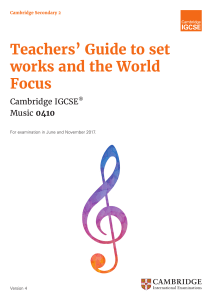 Cambridge IGCSE Music 0410 Teachers' Guide: Set Works & World Focus