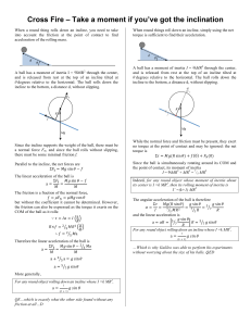 Physics of Rolling Motion: Acceleration on an Incline with Friction