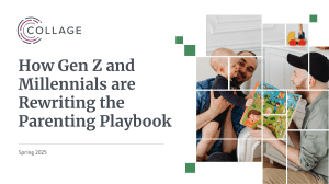 How Gen Z & Millennials are Rewriting the Parenting Playbook