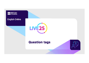 English Grammar: Question Tags Explained by British Council