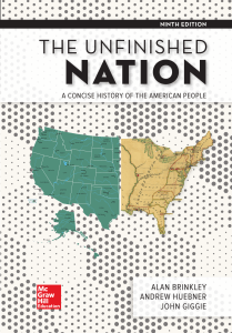 The Unfinished Nation: A Concise History of the American People
