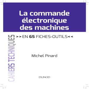 La commande &eacute;lectronique des machines : 65 fiches-outils