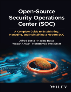 Open-Source SOC: A Complete Guide to Cybersecurity Operations & Management