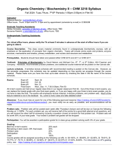 Organic Chemistry / Biochemistry II CHM 3218 Syllabus - Fall 2024