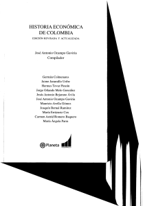 Historia Econ&oacute;mica de Colombia - Libro de Texto