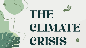 The Climate Crisis: Human Impact, Policies, and Action for a Livable Future
