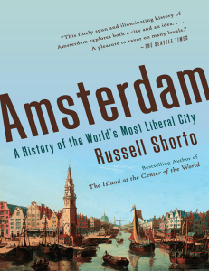 Amsterdam: History of the World's Most Liberal City by Russell Shorto