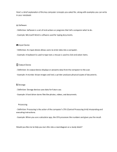 Key Computer Concepts: Software, Hardware, Storage & Processing