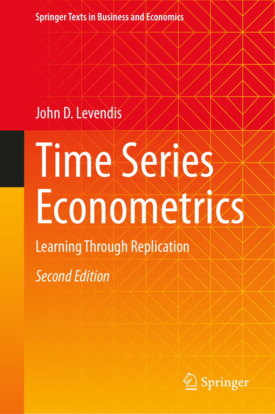 Time Series Econometrics: Learning Through Replication - Second