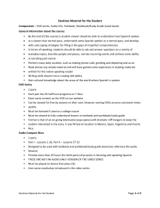 Destinos Spanish Course Materials: DVDs, CDs, Textbook, Workbook