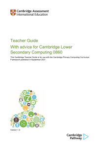 Cambridge Lower Secondary Computing 0860 Teacher Guide | Curriculum Advice