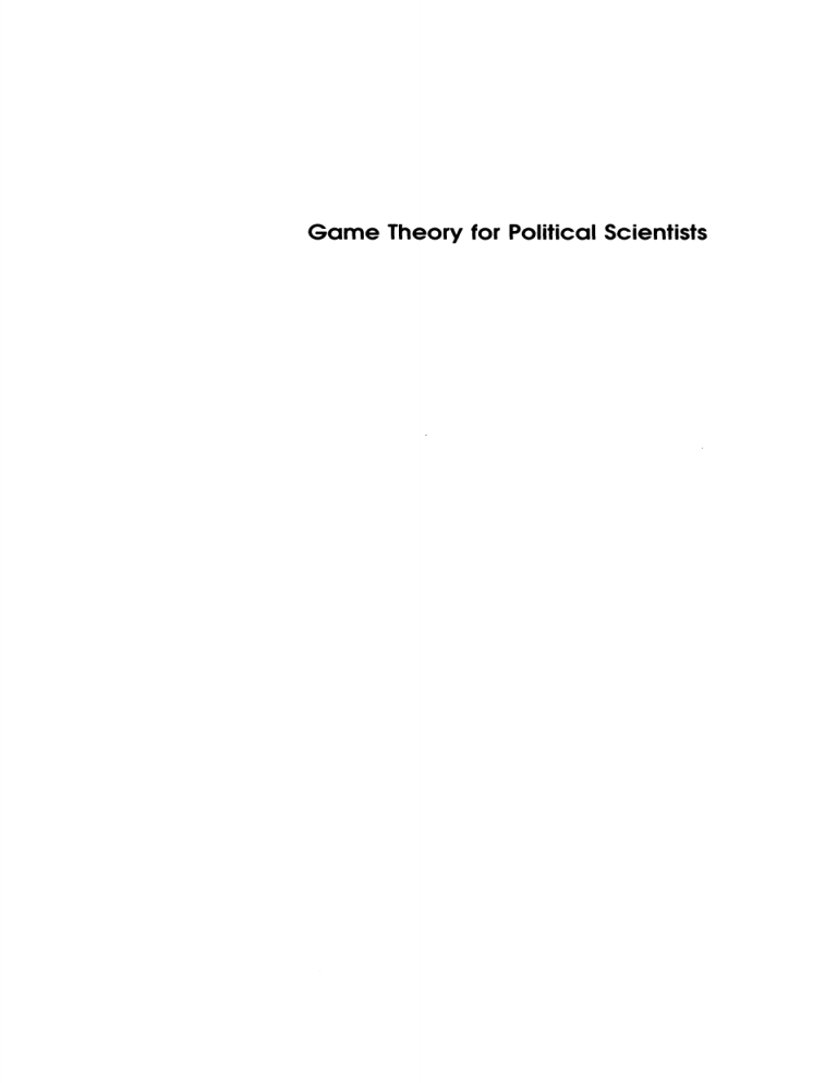 Game Theory Political Science Examples Game Theory for Political Scientists: A Comprehensive Guide