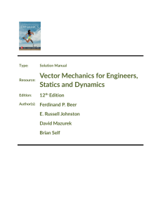 Vector Mechanics for Engineers Dynamics 12th Ed. Solutions Manual