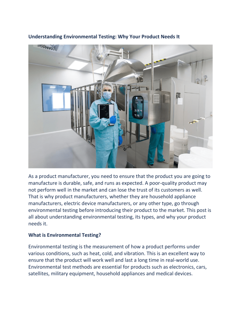 Environmental Testing: Types, Benefits & Why Your Product Needs It