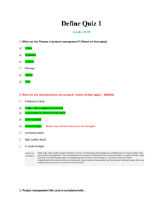 Project Management Quiz: Phases, Characteristics & Life Cycle