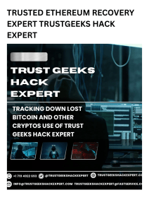 TRUSTED ETHEREUM RECOVERY EXPERT (TRUSTGEEKS HACK EXPERT)