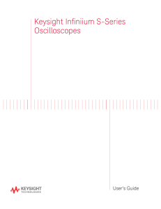 Keysight Infiniium S-Series Oscilloscopes User's Guide | Setup & Operation