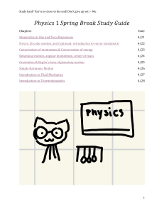 Physics 1 Spring Break Study Guide: Kinematics, Forces, Energy & More