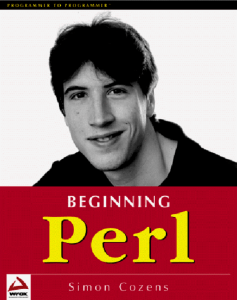 Beginning Perl: A Comprehensive Guide to Perl Programming