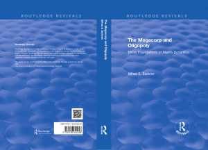 The Megacorp and Oligopoly: Micro Foundations of Macro Dynamics by Eichner