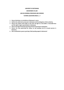 Botswana Criminal Procedure & Evidence: LAW 333 Tutorial Questions