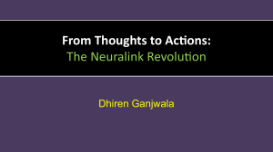 Neuralink Revolution: From Thoughts to Actions - Brain-Computer Interface