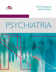 Podręcznik Psychiatrii Gałecki & Szulc - Edra Urban & Partner 2018