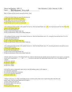 Money and Banking HW 11: Federal Funds, Exchange Rates, Taylor Rule