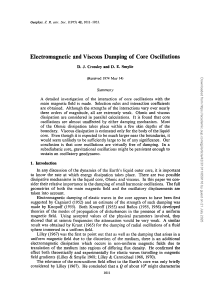 Electromagnetic & Viscous Damping of Earth's Core Oscillations