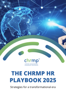 CHRMP HR Playbook 2025: Strategies for HR Transformation & Future of Work