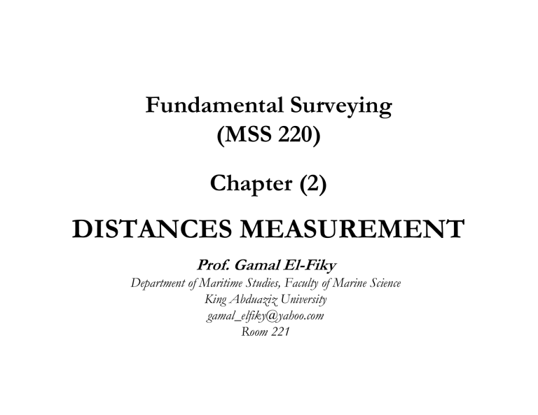 Distances Measurement in Surveying: Equipment, Errors & Corrections