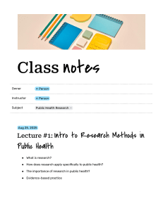 Public Health Research: Intro to Research Methods - Class Notes