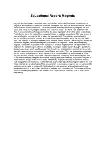 Magnets: Properties, Types, and Applications - Educational Report