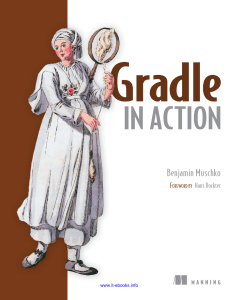 Gradle in Action: Learn Gradle Build Automation