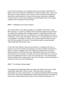 Spider-Man vs. Batman: Who is the Better Hero?