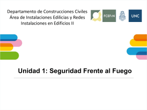 Unidad 1: Seguridad Frente al Fuego - Instalaciones en Edificios II