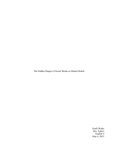 Social Media & Mental Health: Hidden Dangers Essay