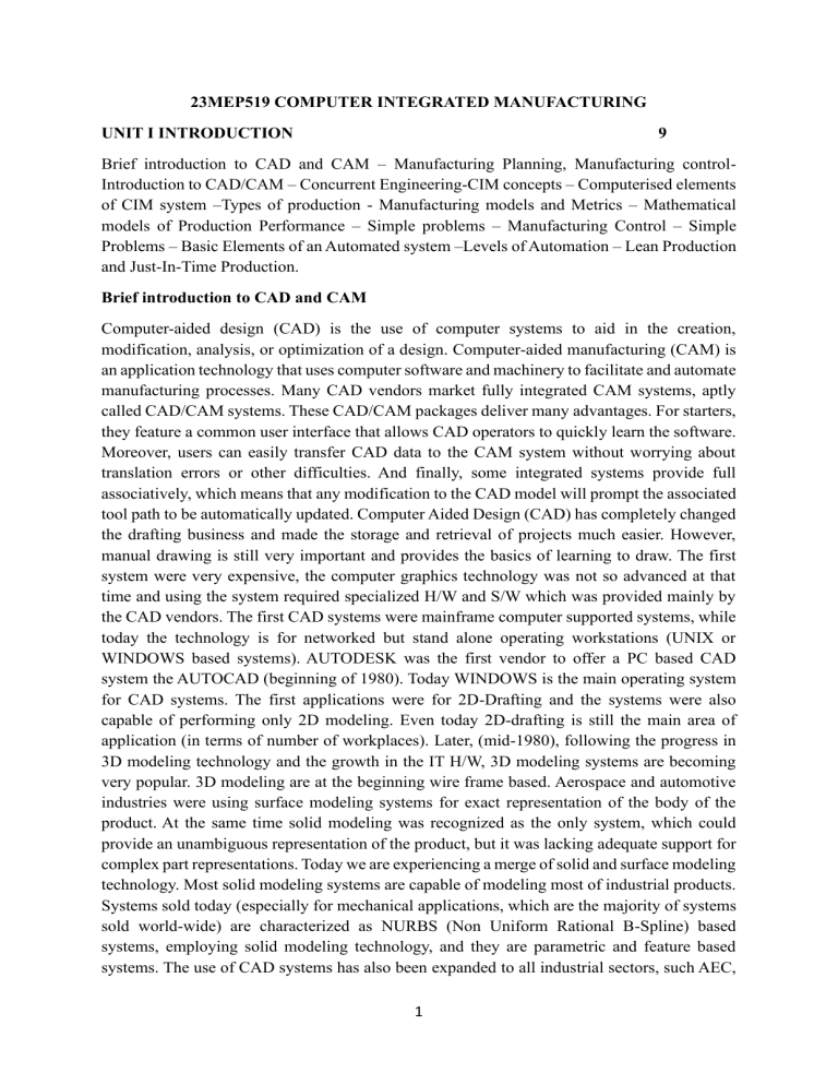 Computer Integrated Manufacturing (CIM): CAD, CAM, Planning & Control