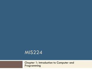 Introduction to Computer & Programming: PC Hardware & C Language