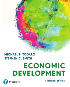 Economic Development, Thirteenth Edition by Todaro & Smith | Pearson