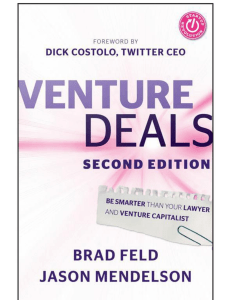 Venture Deals: Term Sheets, Fundraising & Startup Finance for Entrepreneurs