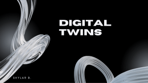 Digital Twins: Overview, Definition, Applications & Future Implications