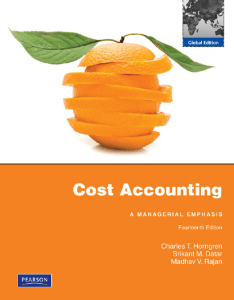 Cost Accounting: A Managerial Emphasis 14th Ed.