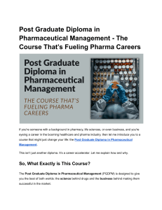 Post Graduate Diploma in Pharmaceutical Management: Fueling Pharma Careers