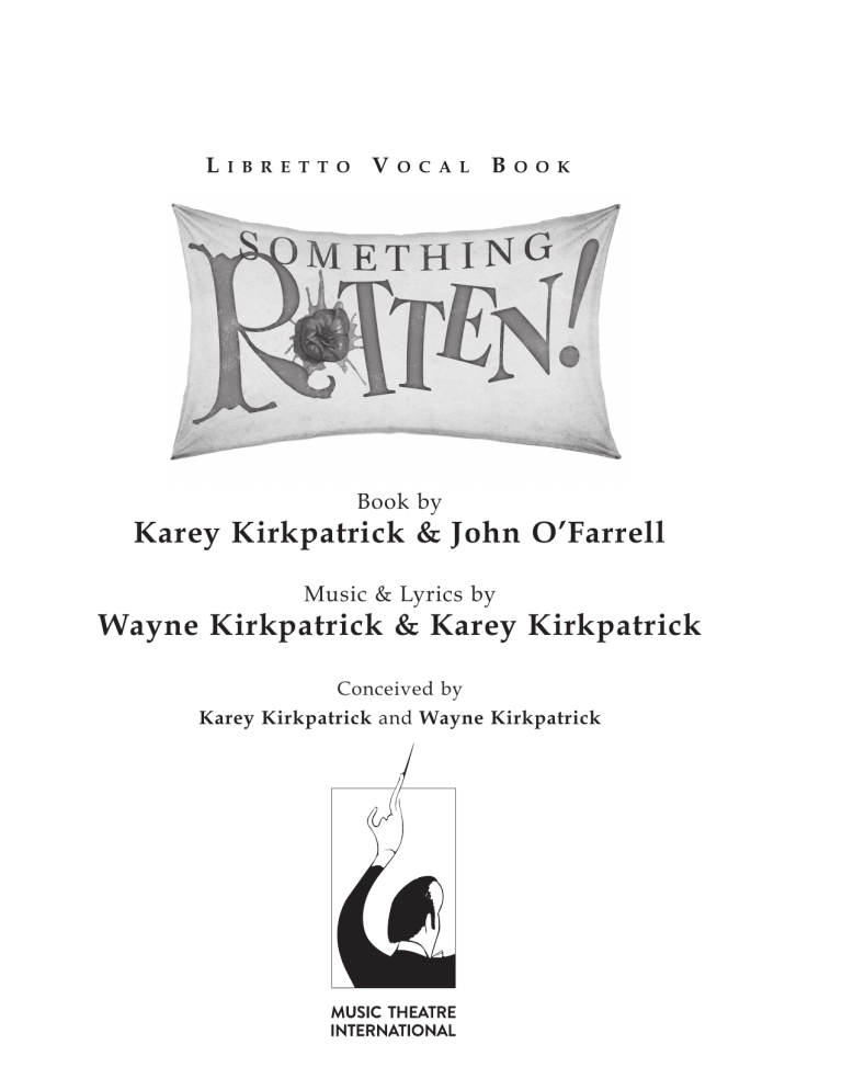Something Rotten! Libretto Vocal Book - Musical Script & Lyrics