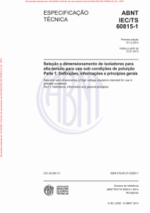 Especifica&ccedil;&atilde;o T&eacute;cnica ABNT IEC/TS 60815-1: Isoladores de Alta Tens&atilde;o em Condi&ccedil;&otilde;es Polu&iacute;das