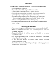 Python dasturlash bo'yicha topshiriqlar: Kirish, Tarmoqlanuvchi, Takrorlanuvchi algoritmlar