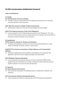 CE 225: Construction Materials Lecture - Codes, Standards & Concrete Basics