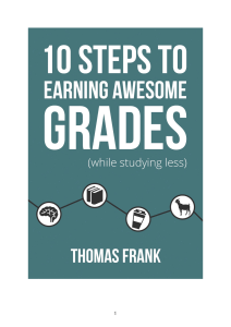 10 Steps to Better Grades: Study Less